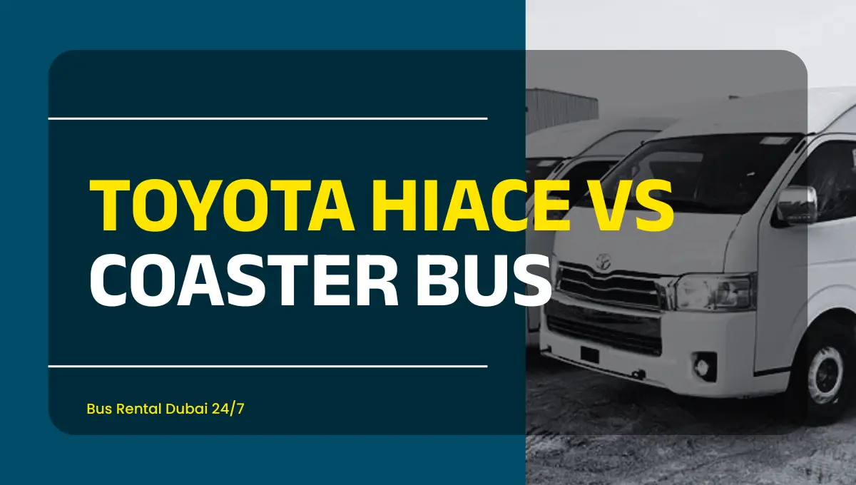 Toyota Hiace vs Coaster Bus